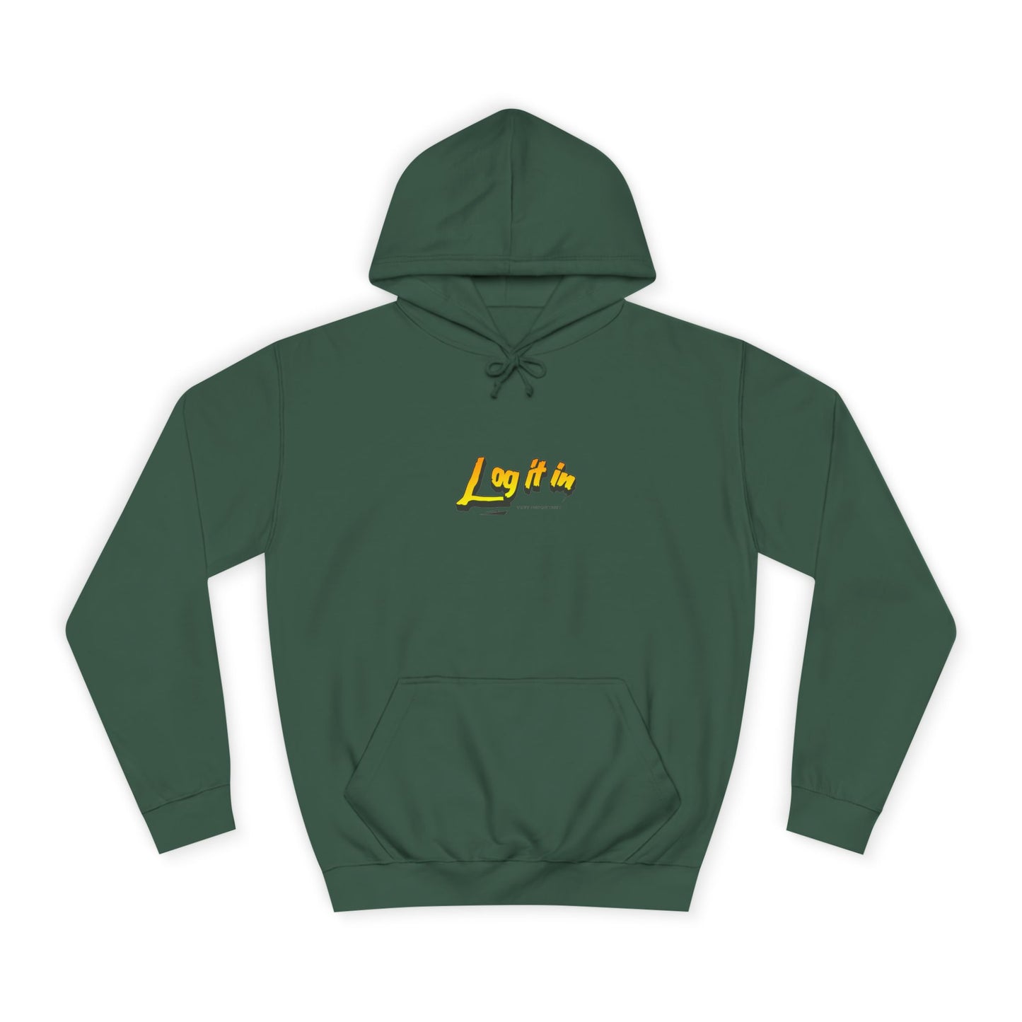 Vibrant Unisex Hoodie - Perfect for Every day Life, Cozy Fall Days, Gifts, Casual Wear, Log it In Design