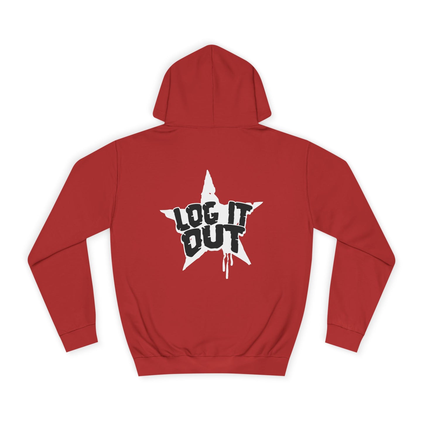 Unisex Hoodie with Bold 'Log It Out' Design, Casual Wear, Street Style Clothing, Custom Apparel, Gifts