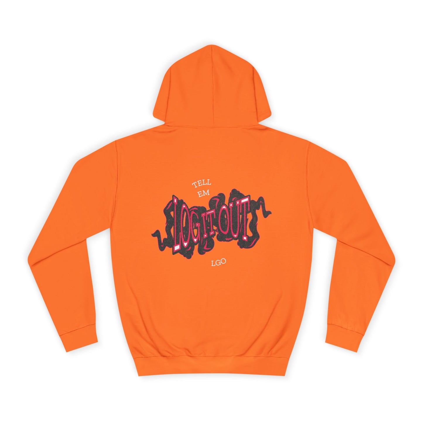 Unisex Hoodie with 'Log it Out' Design, Cozy Sweatshirt,Trendy Apparel, Gift, Lounge Wear, Trendy Hoodie