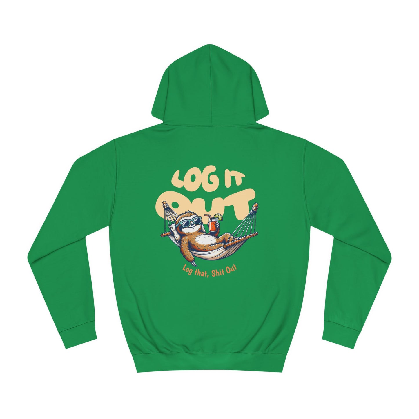 Unisex Log it Out Hoodie