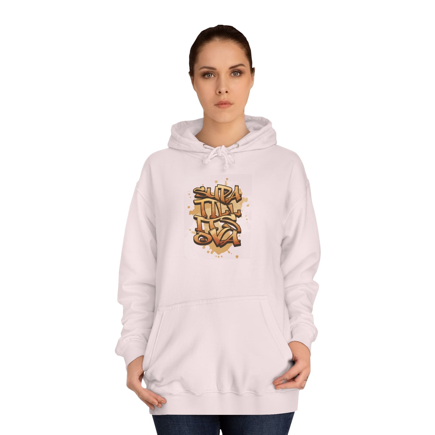 Urban Graffiti Unisex Supa till its Ova Hoodie, Streetwear Fashion, Trendy Gift, Casual Wear, Art-Inspired Apparel