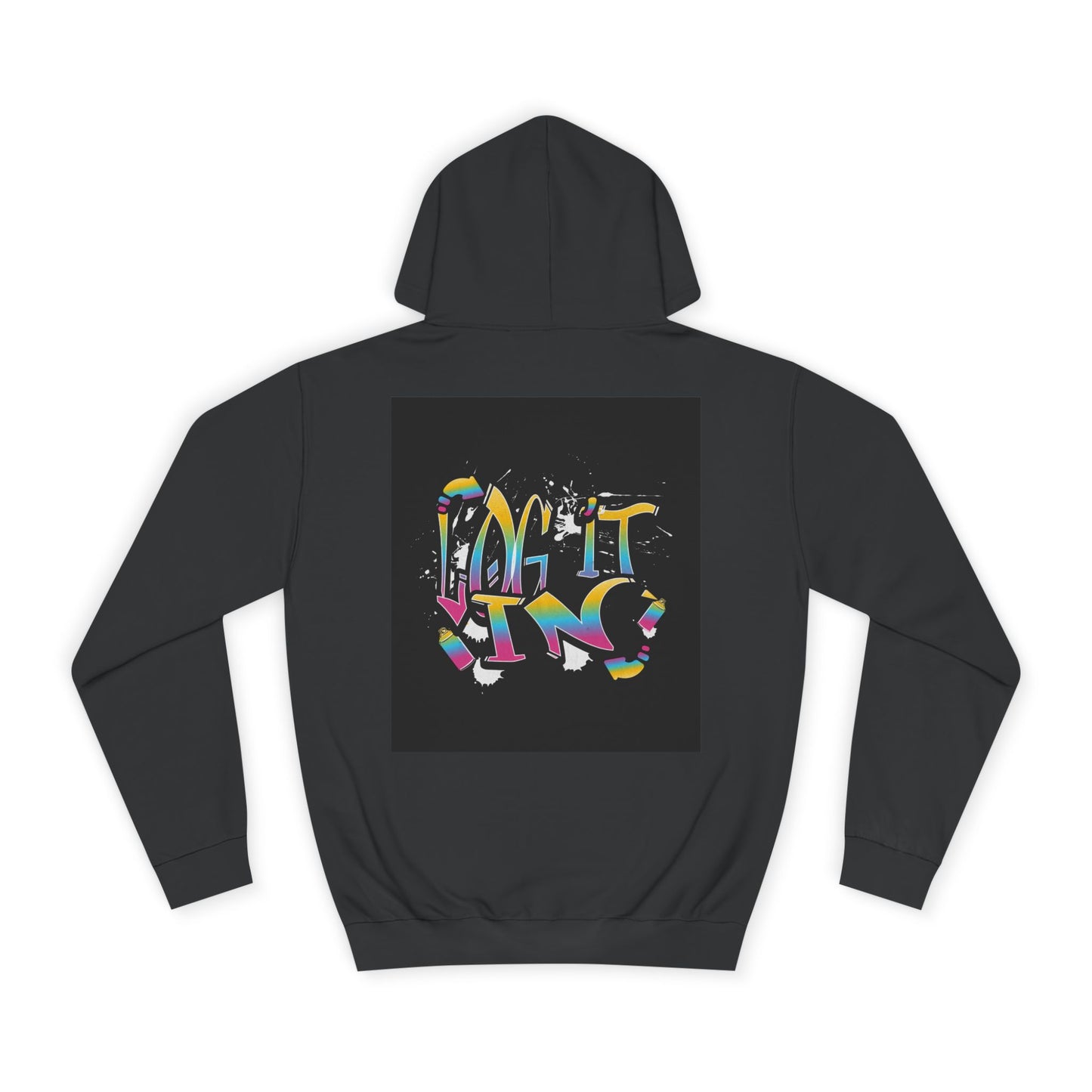 Colorful Unisex "log it in" Hoodie - Vibrant and Fun Sweatshirt for Anybody, Gift for Graduation, CozyWear, Artsy Hoodie