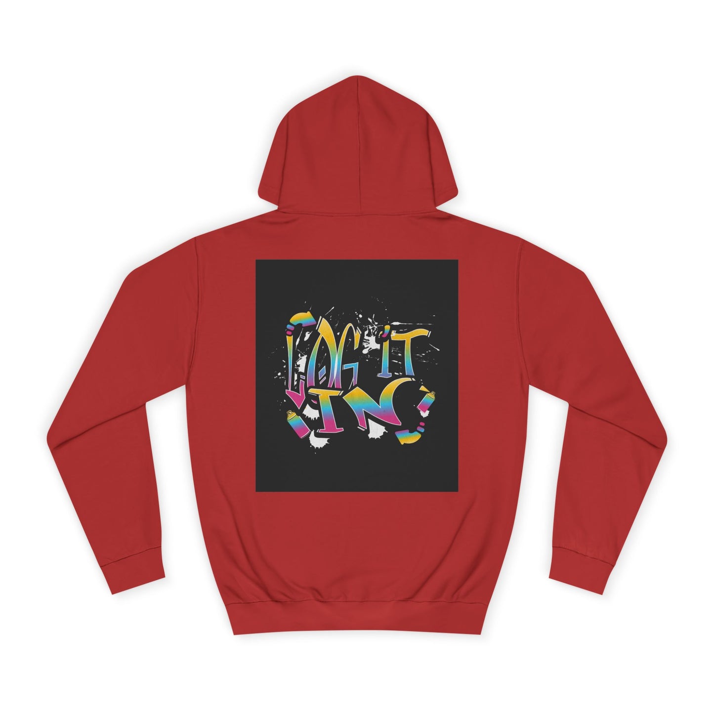 Colorful Unisex "log it in" Hoodie - Vibrant and Fun Sweatshirt for Anybody, Gift for Graduation, CozyWear, Artsy Hoodie