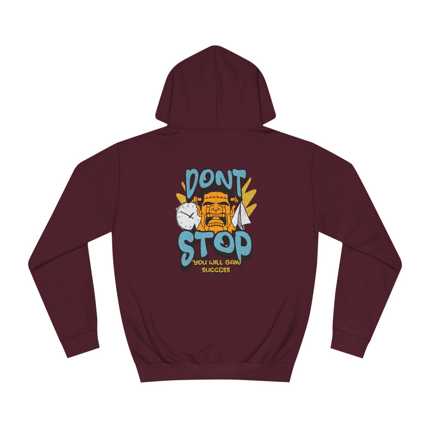 Unisex Dont Stop Hoodie