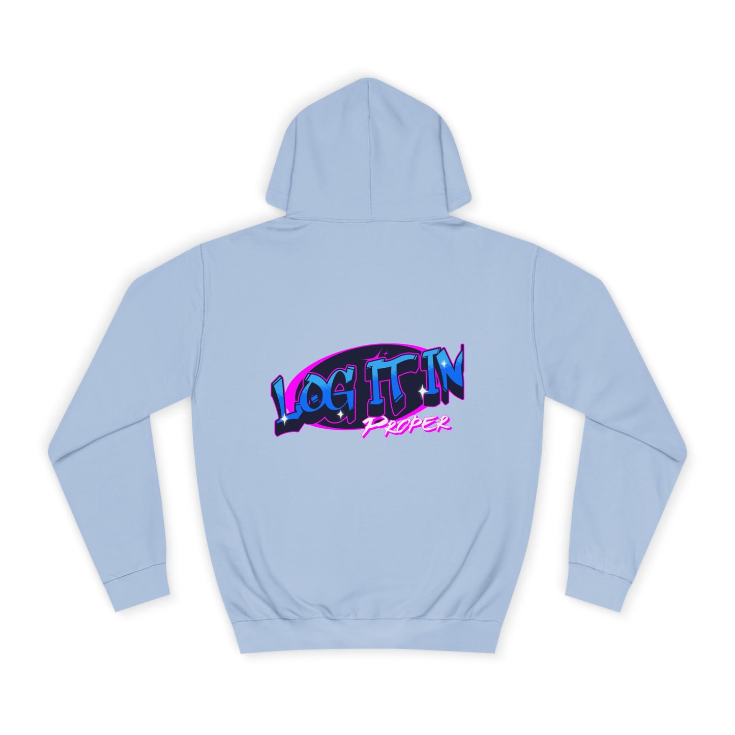 Vibrant Hoodie - Log It In, Unisex Pullover, Cozy Sweatshirt, College Apparel, Gift for Students, Trendy Fashion