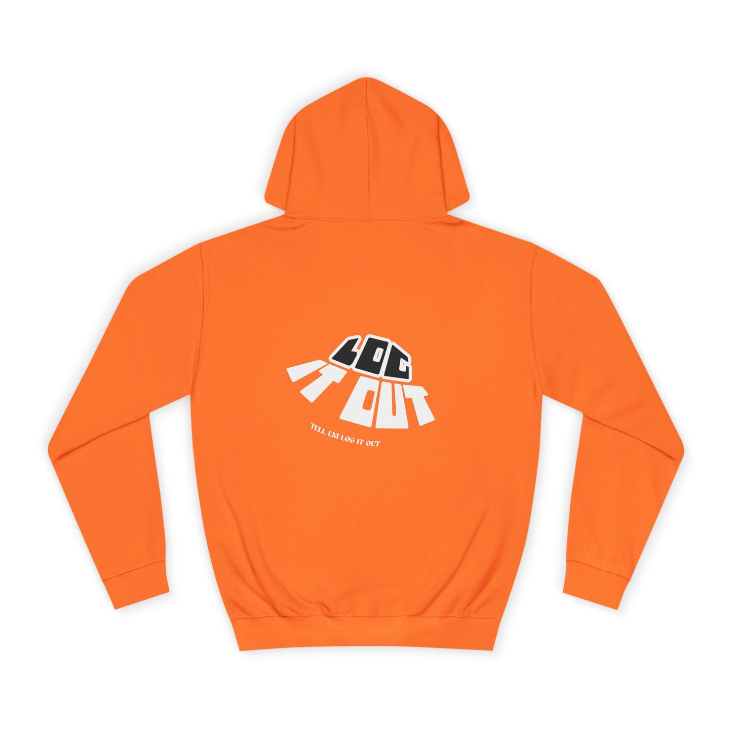Unisex College Hoodie with 'log It in' Design - Perfect for Everyday, Casual Wear, Gifts, Hooded Sweatshirt