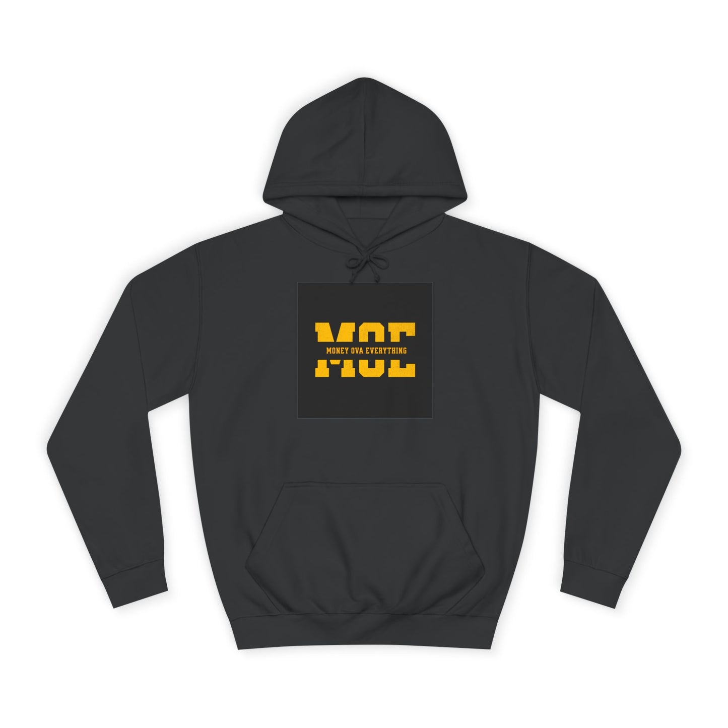 Unisex Hoodie with Bold Message, Money Ova Everything, Perfect for Every day, Money Over Everything, Casual Wear