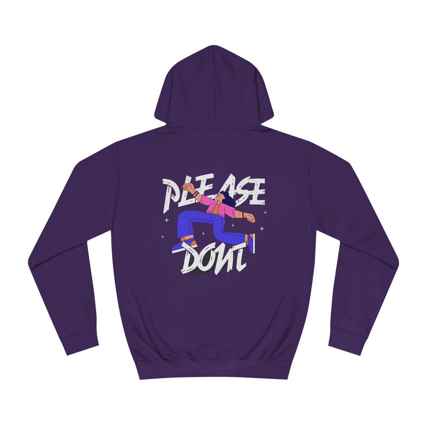 Unisex Please Don't Hoodie
