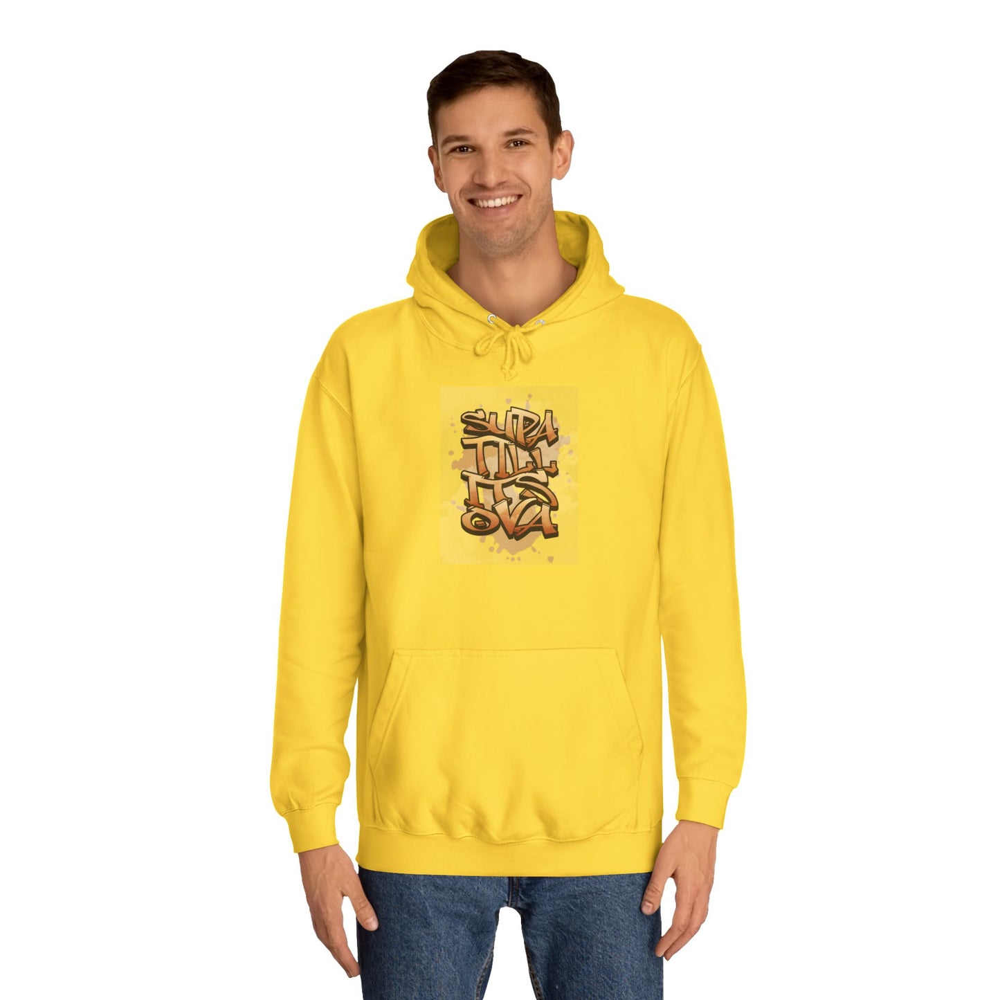 Urban Graffiti Unisex Supa till its Ova Hoodie, Streetwear Fashion, Trendy Gift, Casual Wear, Art-Inspired Apparel