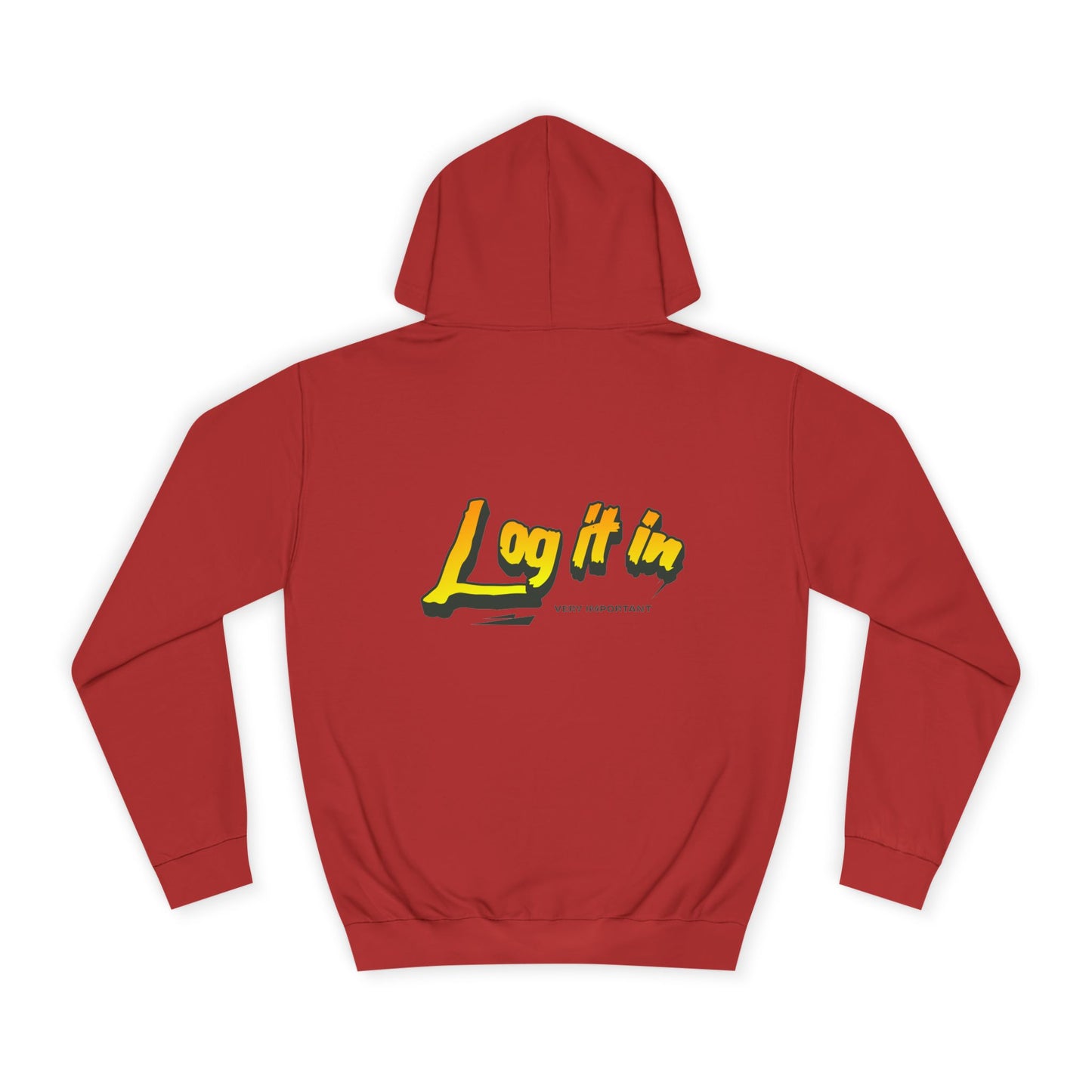 Vibrant Unisex Hoodie - Perfect for Every day Life, Cozy Fall Days, Gifts, Casual Wear, Log it In Design