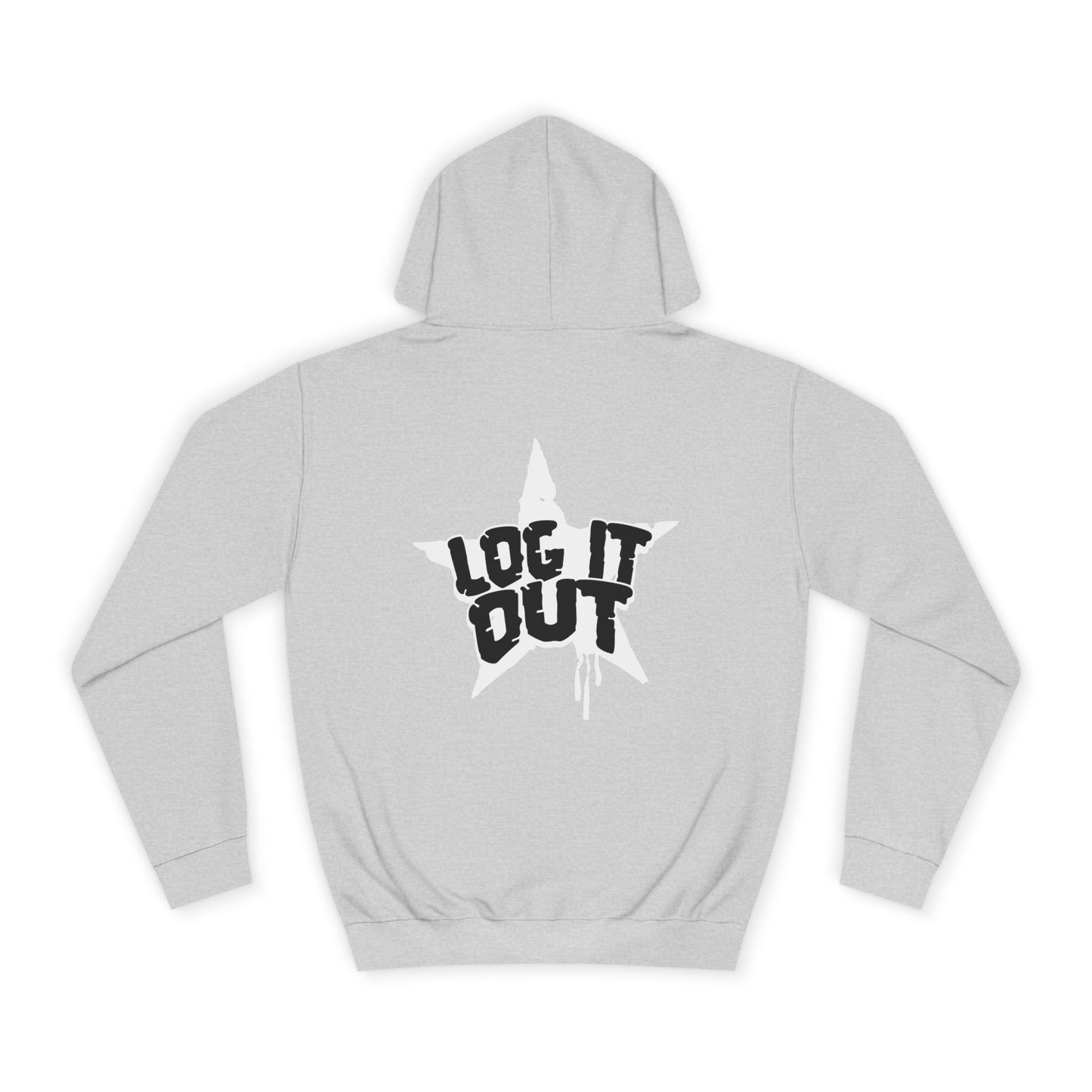 Unisex Hoodie with Bold 'Log It Out' Design, Casual Wear, Street Style Clothing, Custom Apparel, Gifts