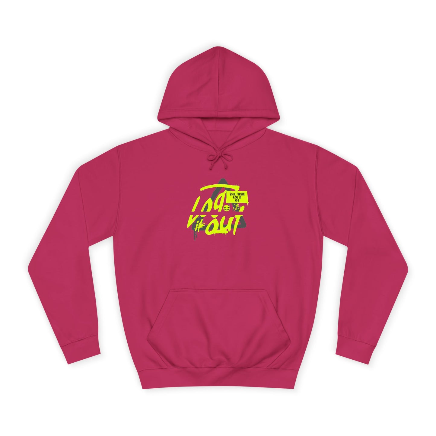 unisex Log it out Hoodie, Unisex Hoodie, Casual Wear, Trendy Graphic Hoodie, Comfortable Streetwear