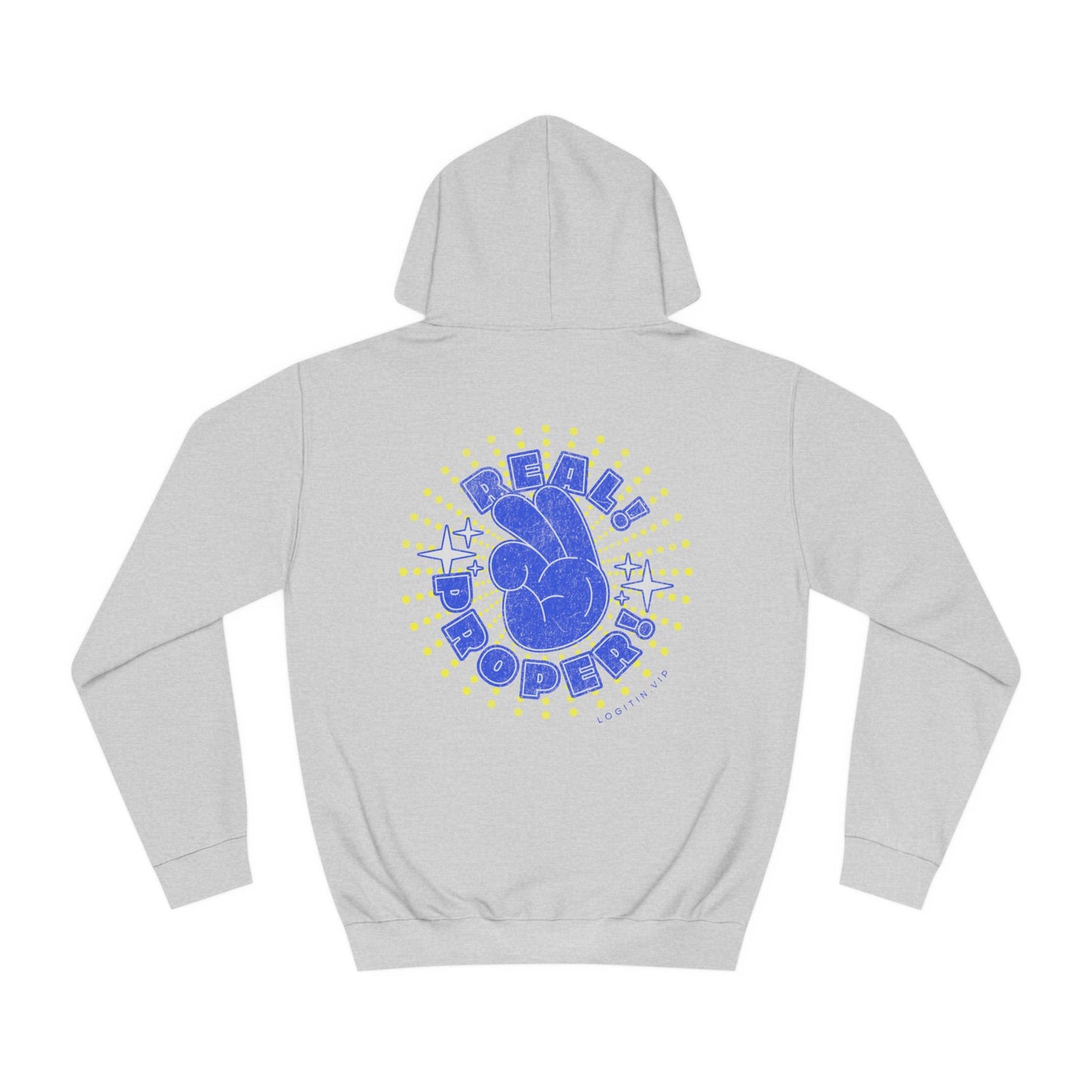 Unisex Real Proper Hoodie