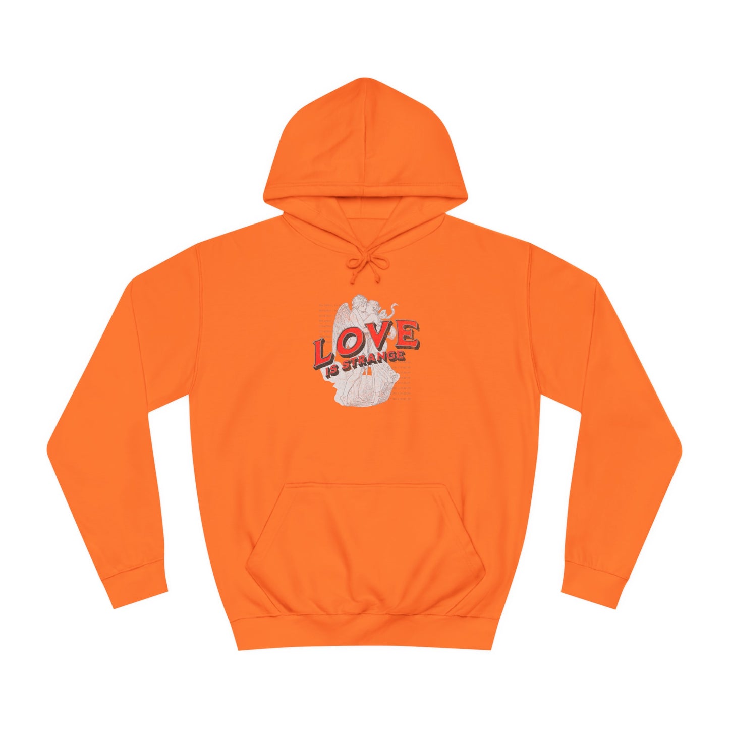 Unisex Love Is Strange Hoodie