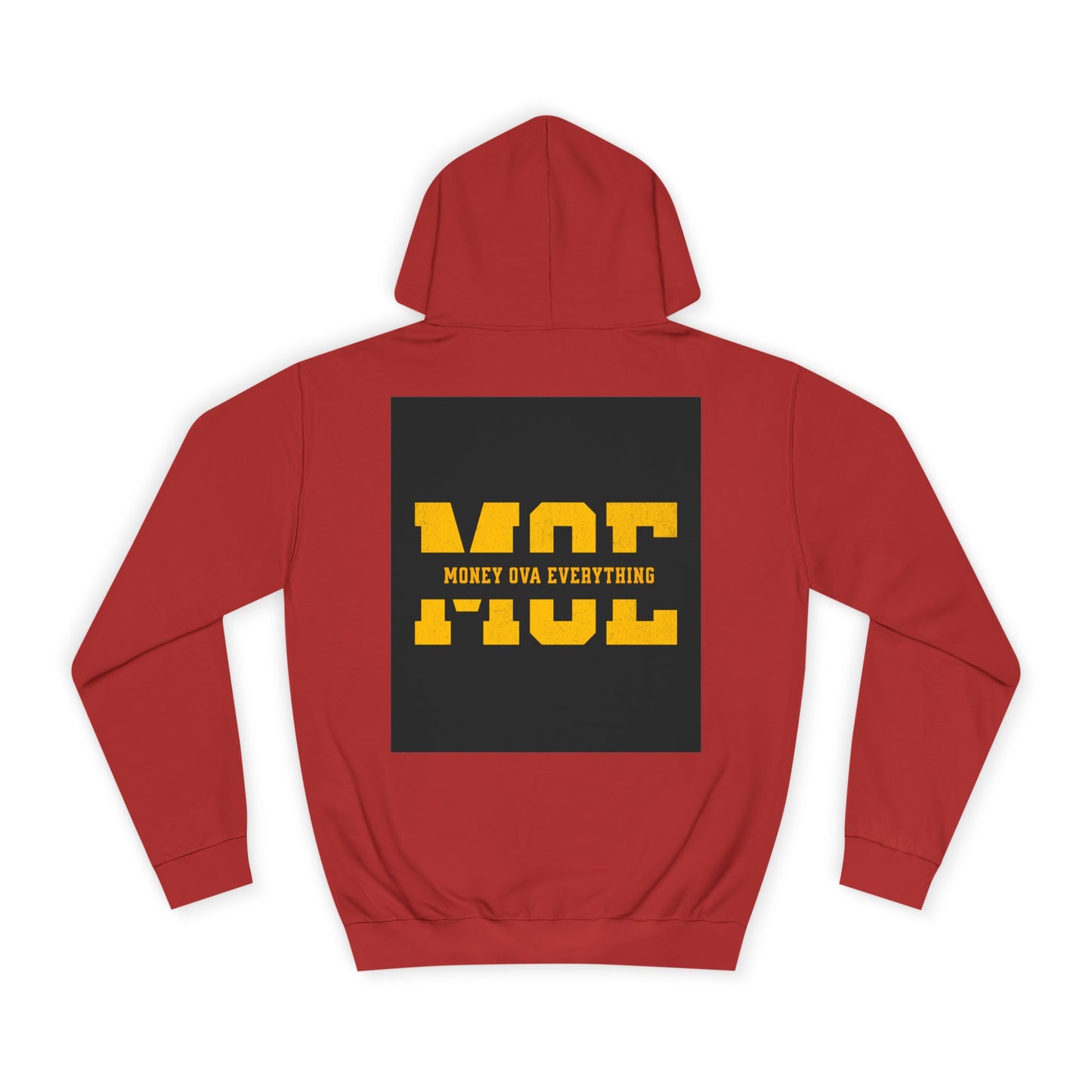 Unisex Hoodie with Bold Message, Money Ova Everything, Perfect for Every day, Money Over Everything, Casual Wear