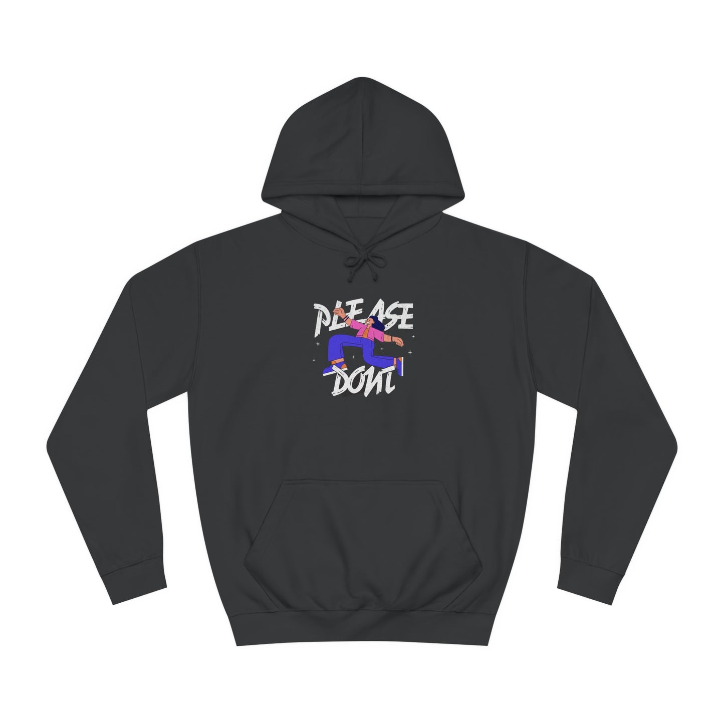 Unisex Please Don't Hoodie