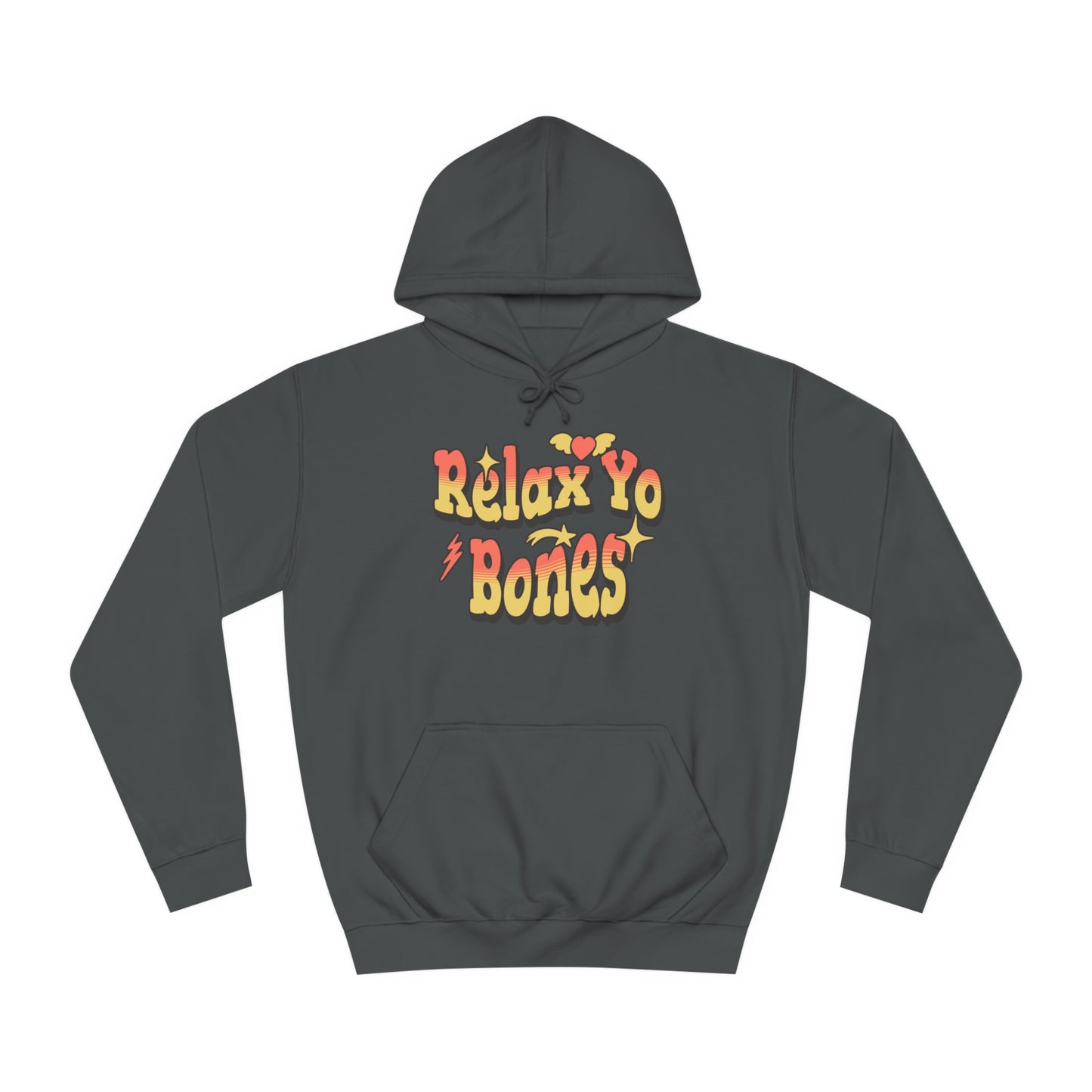 Unisex Relax Yo Bones Hoodie