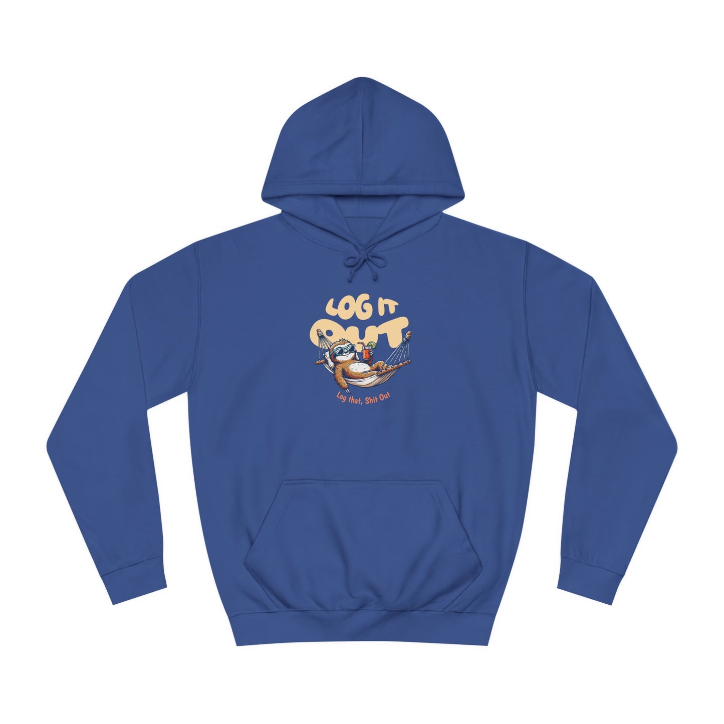 Unisex Log it Out Hoodie