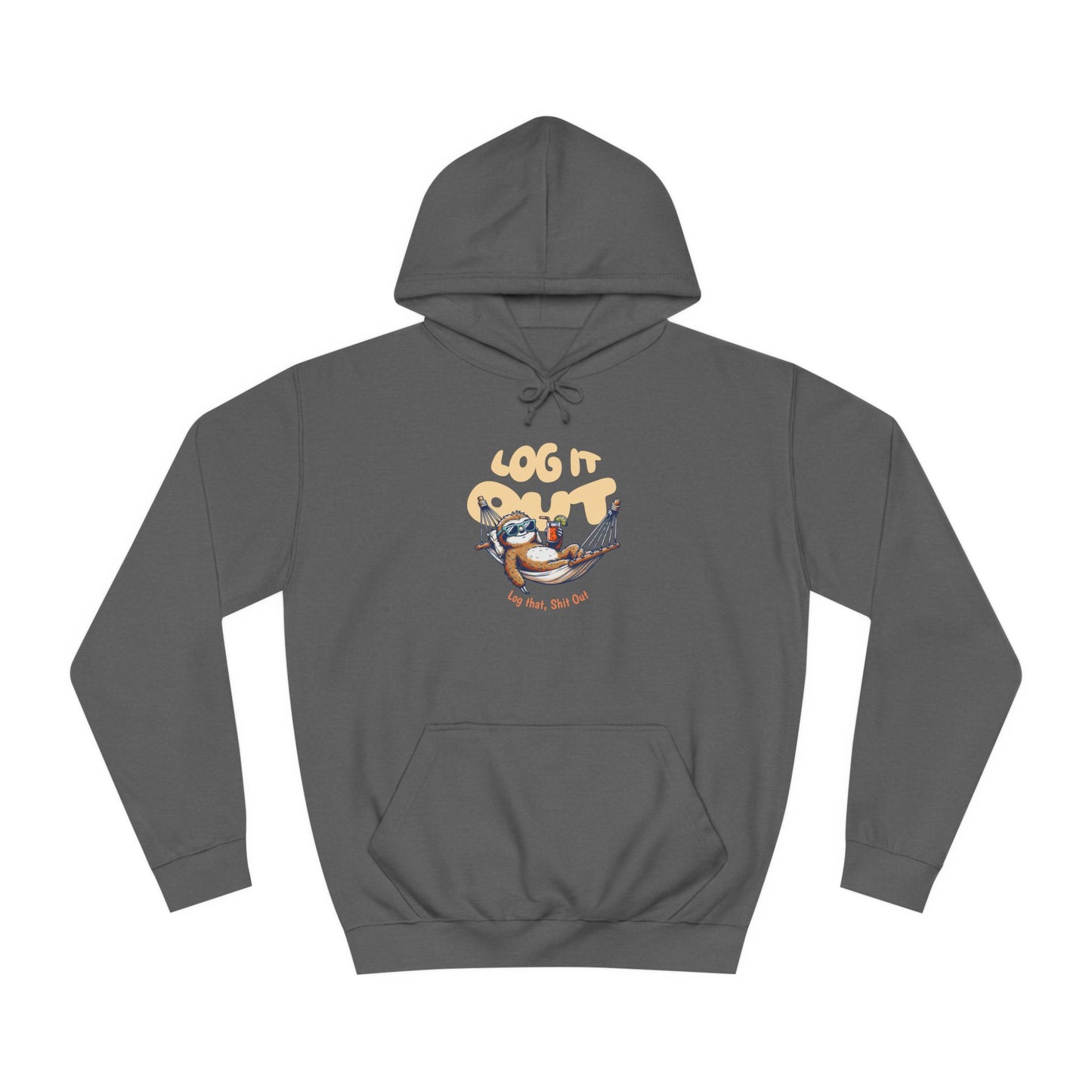 Unisex Log it Out Hoodie