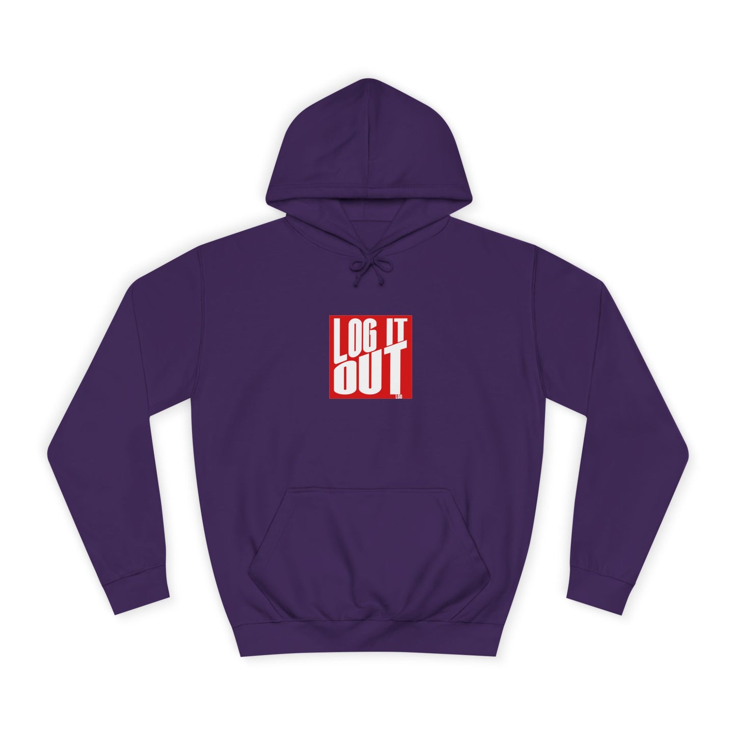 Unisex Hoodie with 'LOG IT OUT' Design for Everyday wear, Gift for Graduates, Relaxed Fit Hoodie,