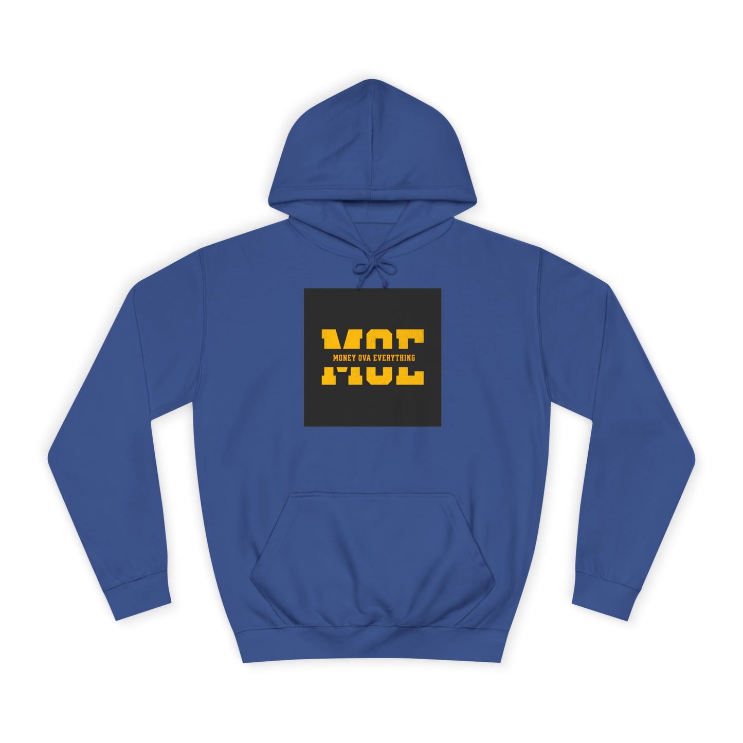 Unisex Hoodie with Bold Message, Money Ova Everything, Perfect for Every day, Money Over Everything, Casual Wear