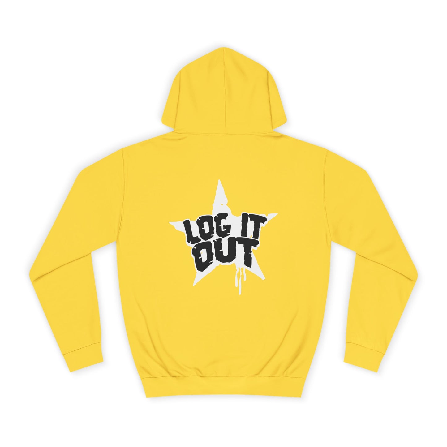 Unisex Hoodie with Bold 'Log It Out' Design, Casual Wear, Street Style Clothing, Custom Apparel, Gifts