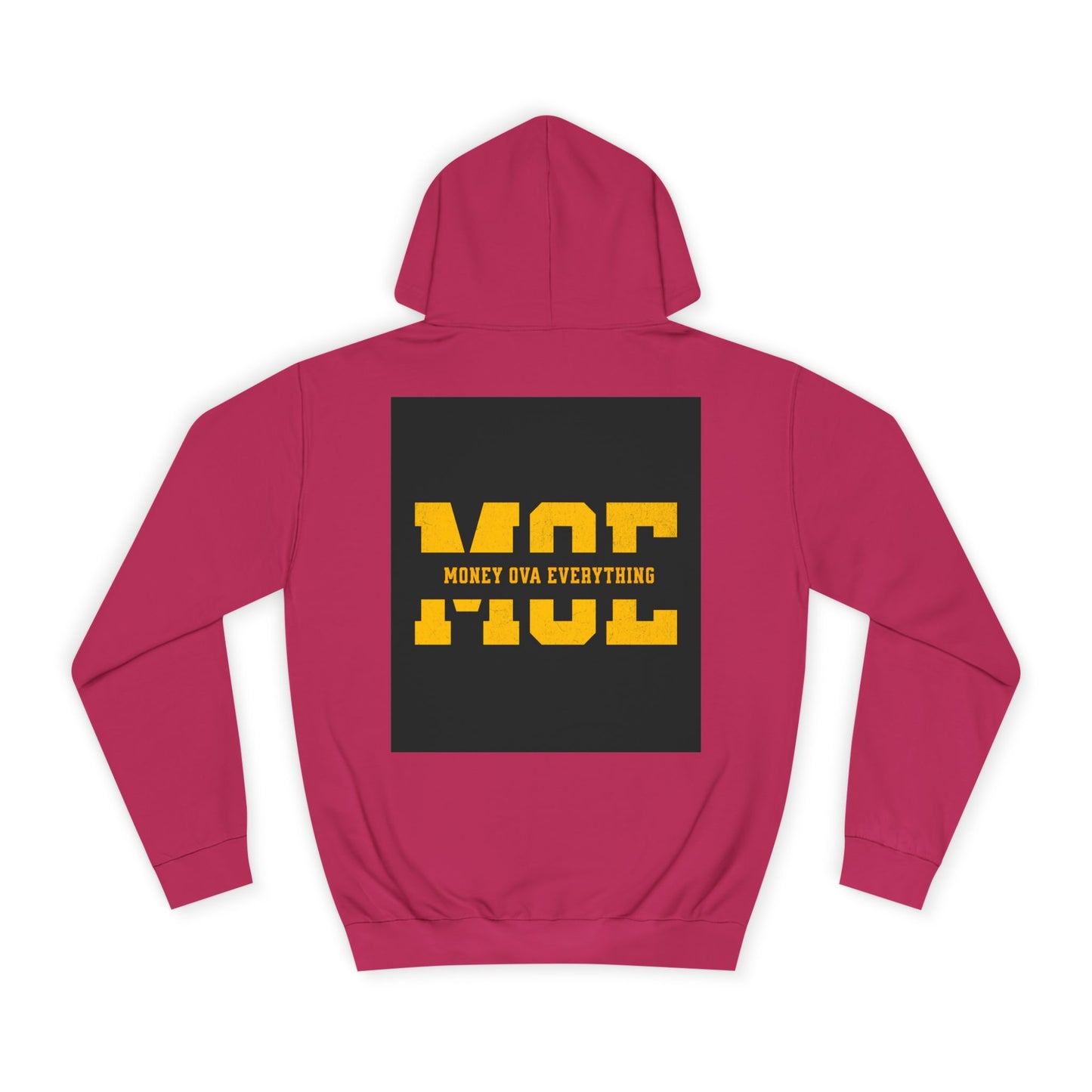Unisex Hoodie with Bold Message, Money Ova Everything, Perfect for Every day, Money Over Everything, Casual Wear