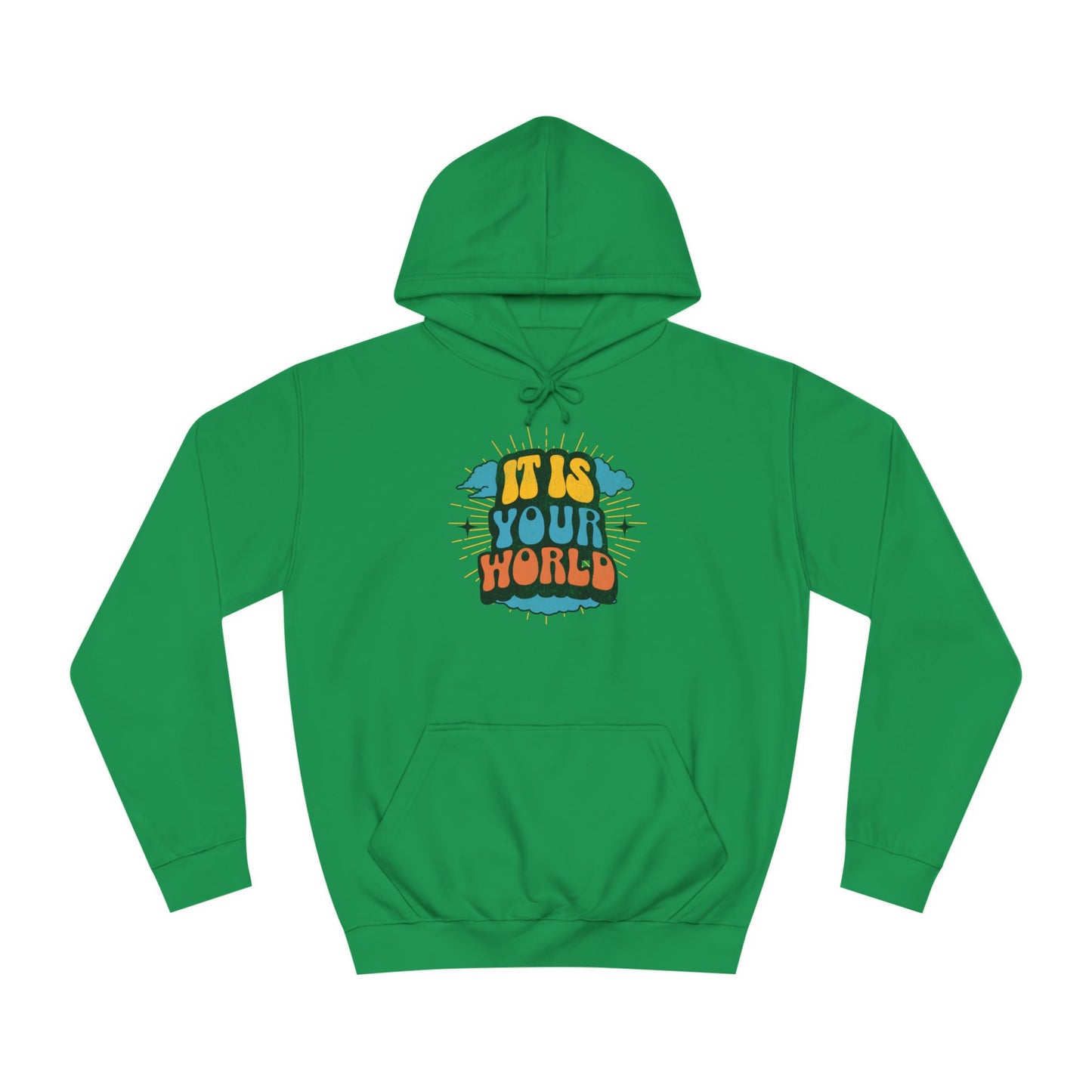 Unisex Your World Hoodie