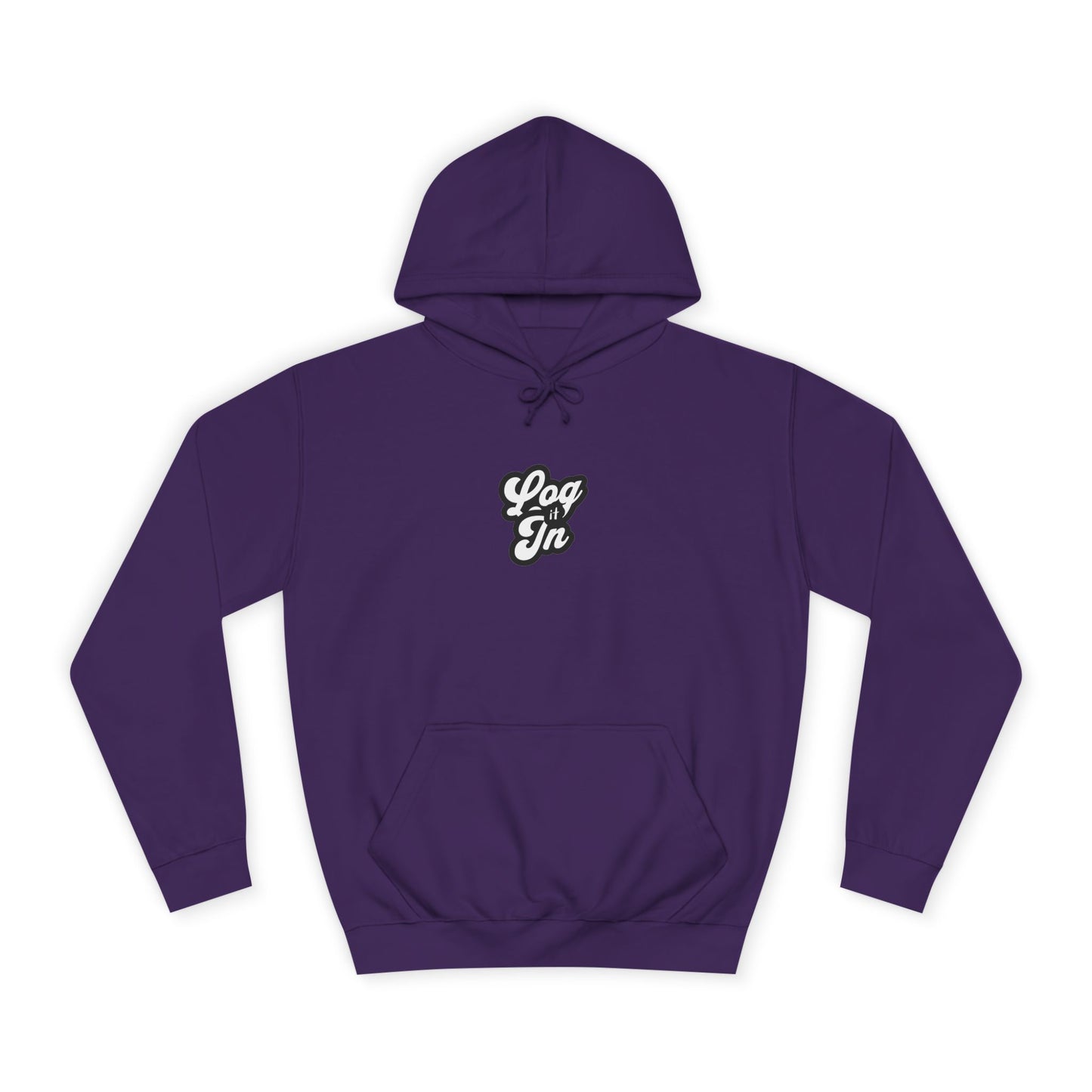 Unisex Log it in Hoodie - Cozy Wear, Custom Sweatshirt,Gift, Trendy Hoodie, Casual Style
