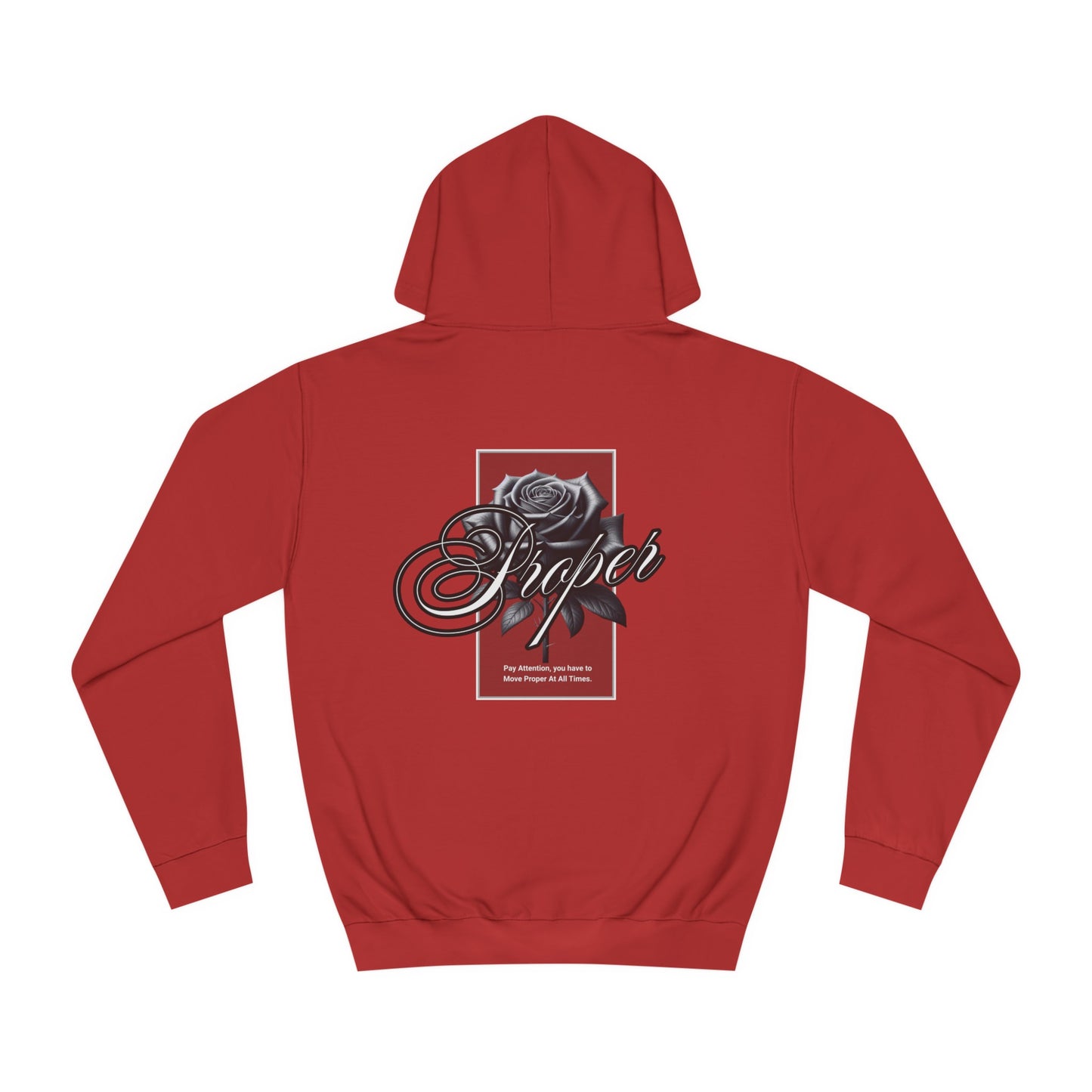 Unisex Proper Hoodie