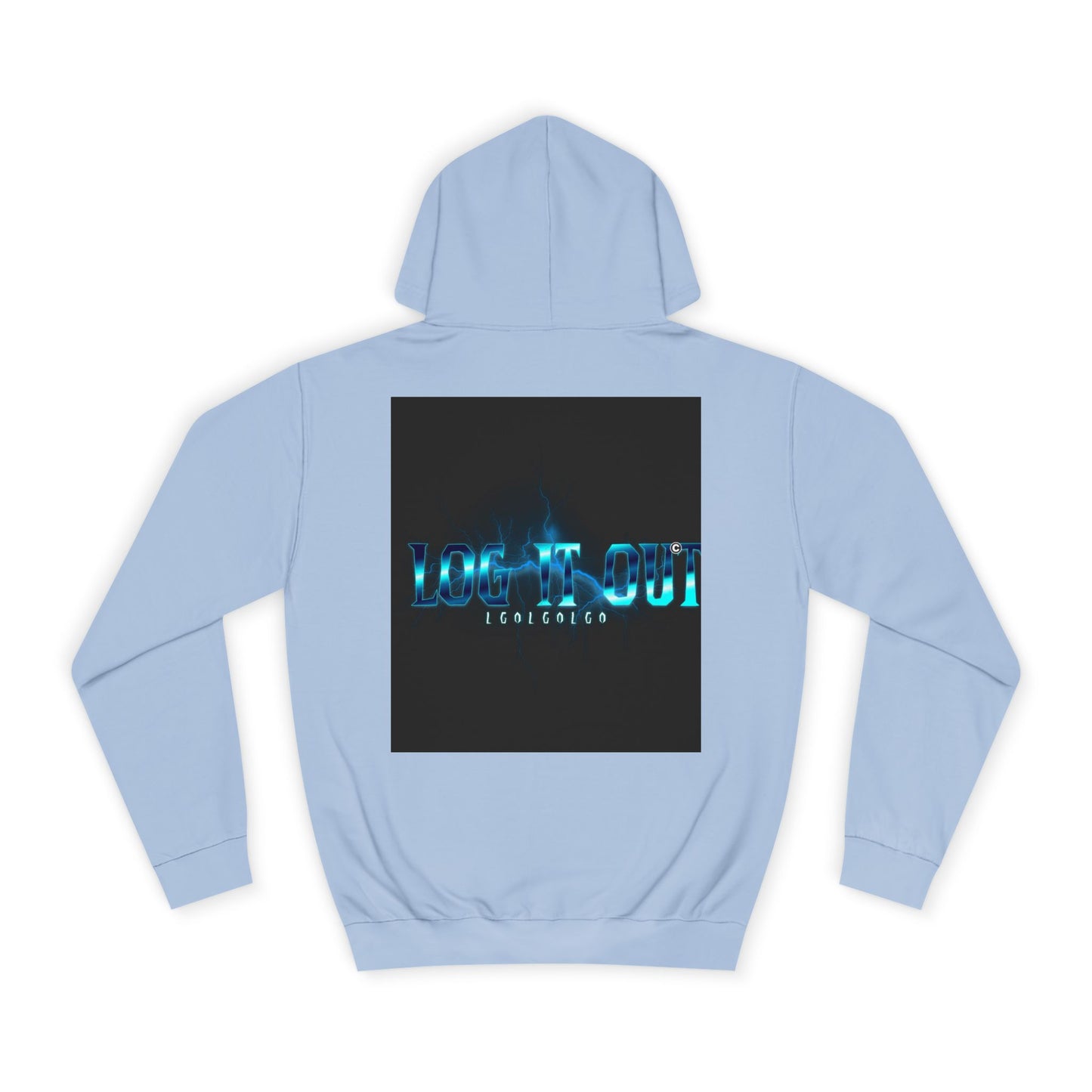 Unisex Log it out Hoodie with Digital Glow Design - Perfect for Gifts, Casual Wear,Events, Graphic Sweatshirt