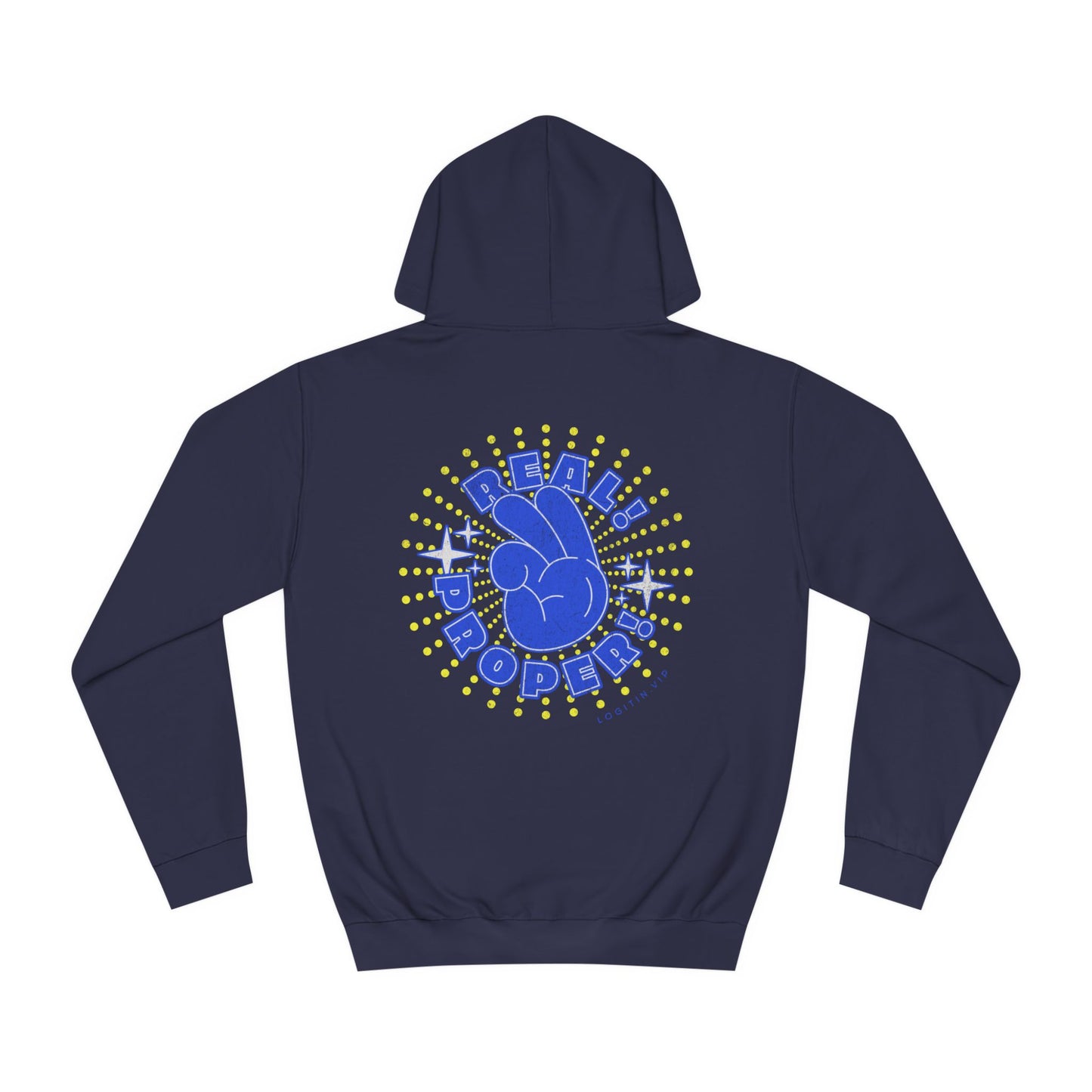Unisex Real Proper Hoodie