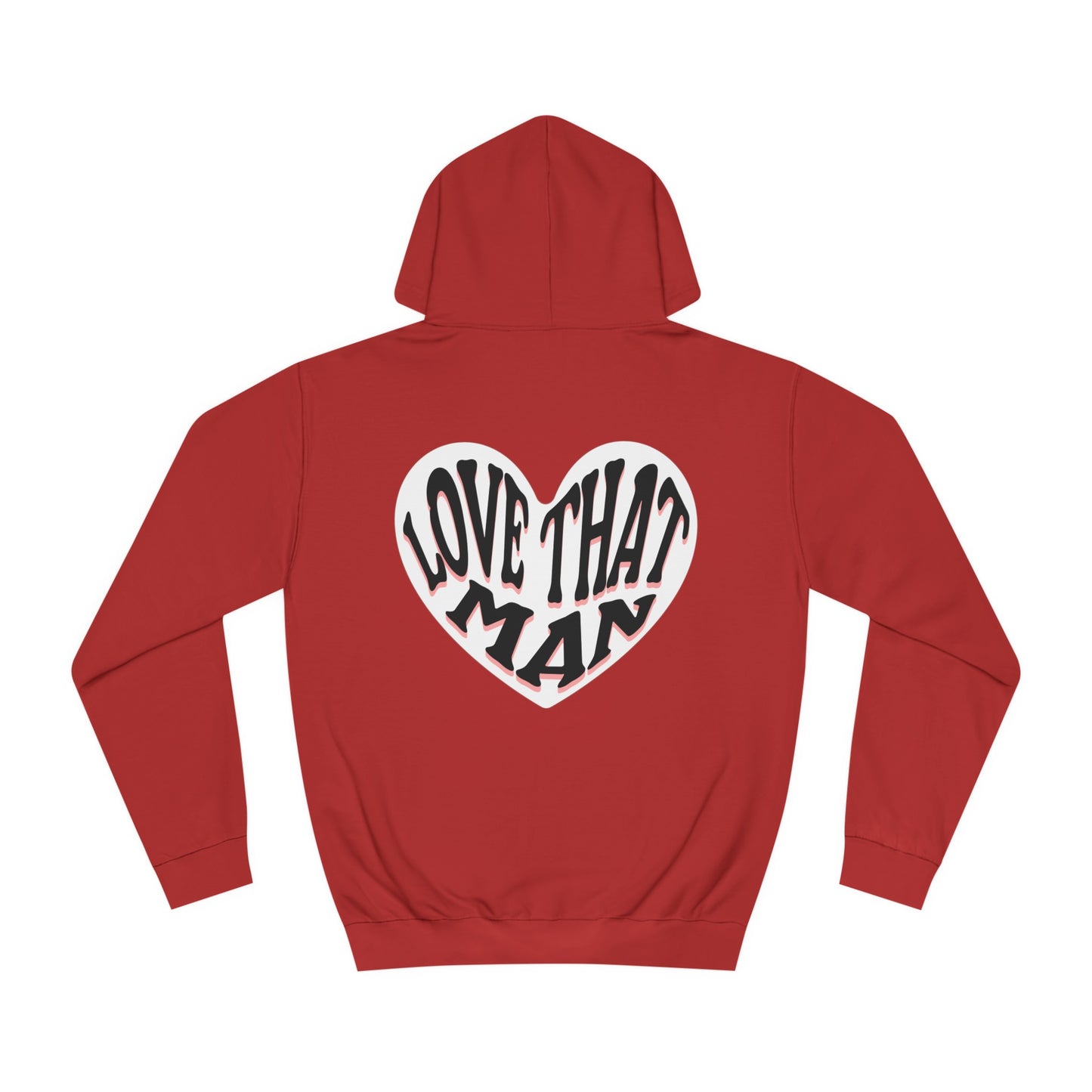 Unisex Love That Man Hoodie