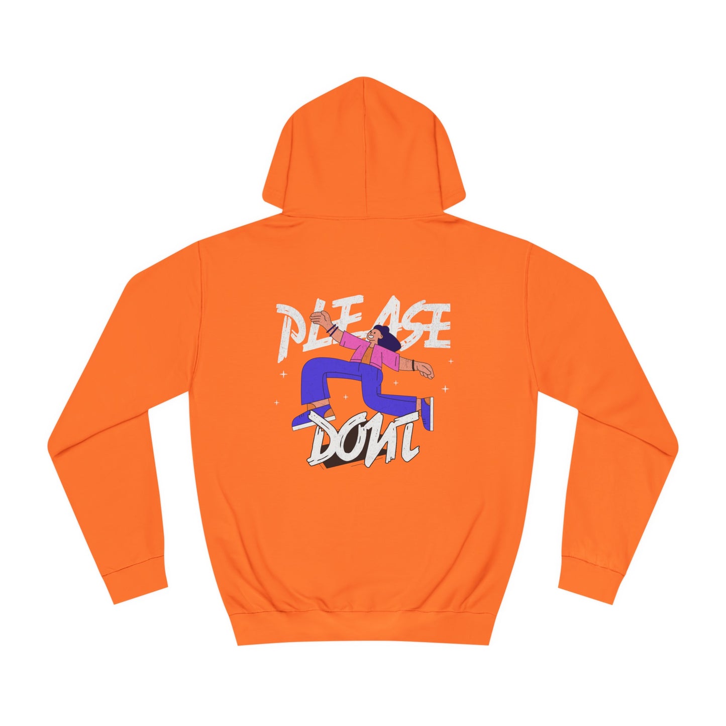 Unisex Please Don't Hoodie