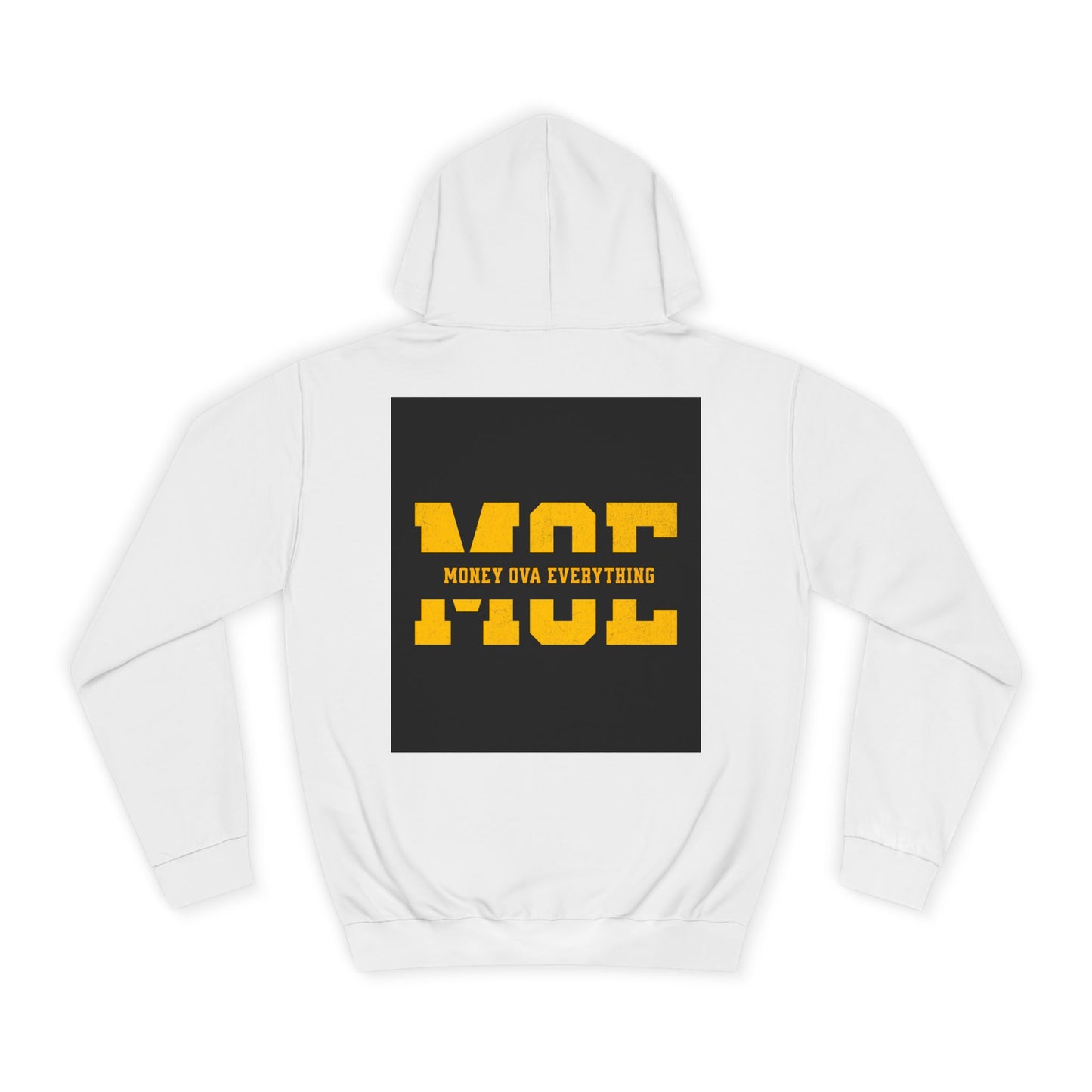 Unisex Hoodie with Bold Message, Money Ova Everything, Perfect for Every day, Money Over Everything, Casual Wear