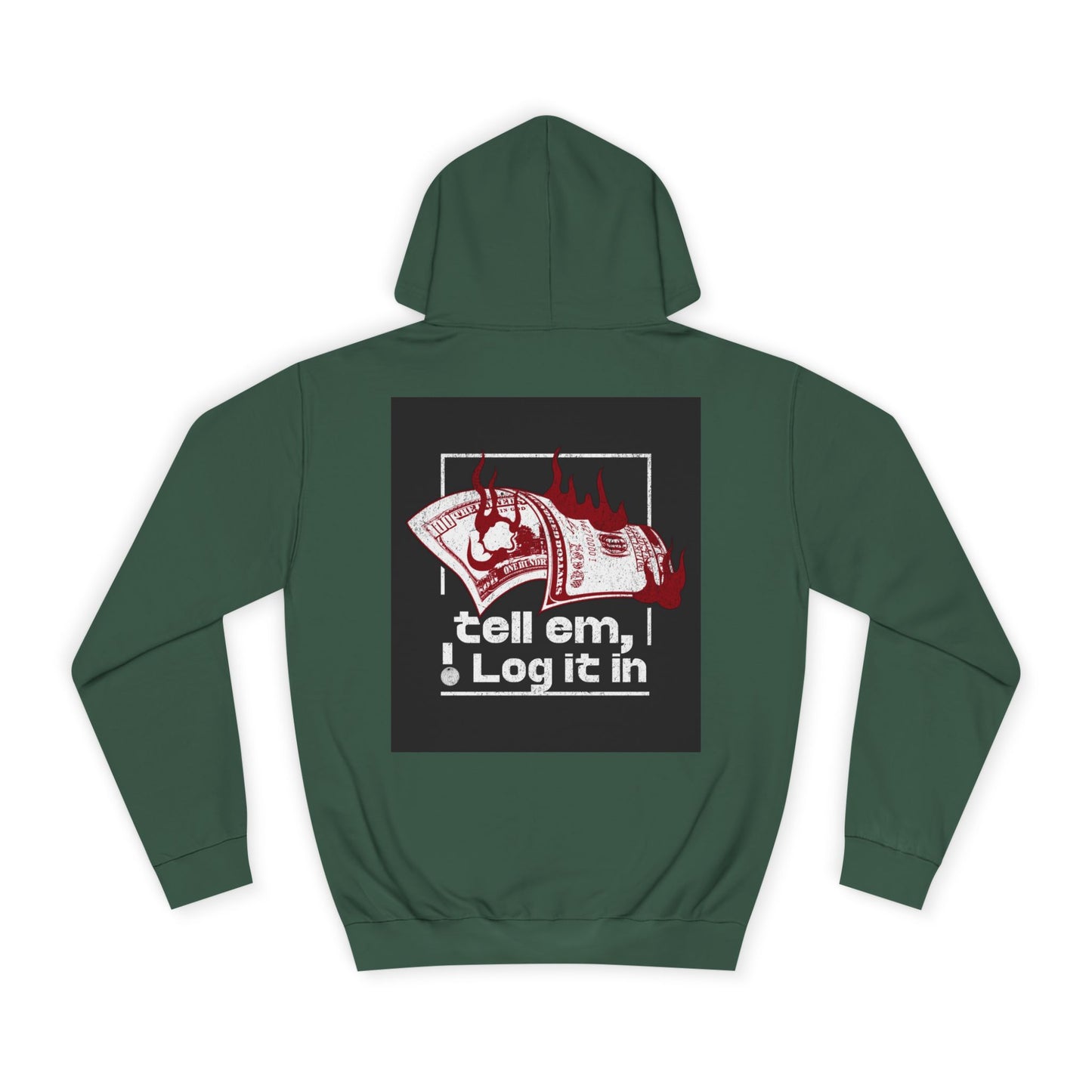 Unisex Hoodie - Tell Em I Log It In, Cozy Casual Wear, Everyday Life, Trendy Hoodie, Unique Gift