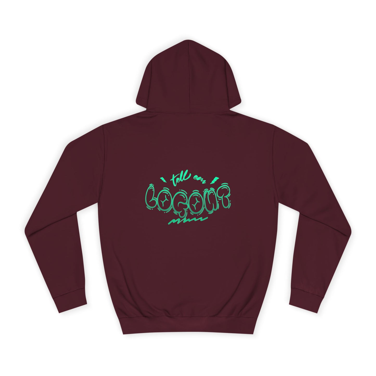 Unisex Tell em log out Hoodie trendy Design - Casual Style, Gift for any one, Comfortable Loungewear, Trendy Apparel Summer Vibes
