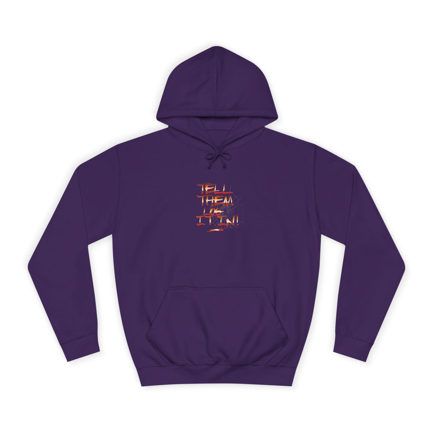 Stylish Hoodie - Tell Them Log it In, Unisex Sweatshirt for Life, Gift, Custom Apparel, Cozy Hoodie