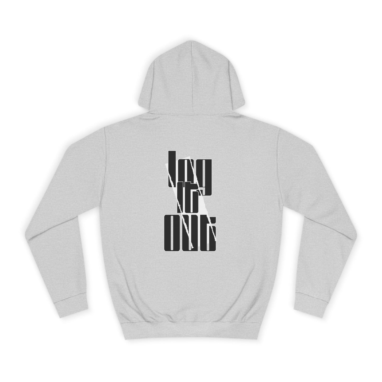Unisex Log it out Hoodie, Trendy Sweatshirt, Stylish Custom Wear, Perfect for Any one, Unique Gift