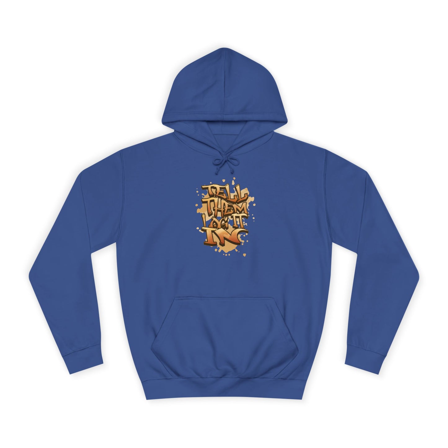 Urban Graffiti Hoodie, Unisex 'TELL EM LOG IT IN'Hoodie for Casual Wear, Streetwear, Hip-Hop Fashion, Graphic Hoodie