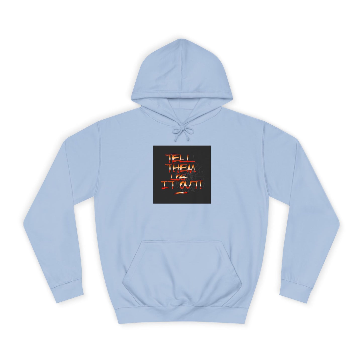 Unisex Hoodie - Tell Them Log It Out! | Casual Apparel, Gift, Trendy Hoodie,Custom Wear, Comfortable Fashion