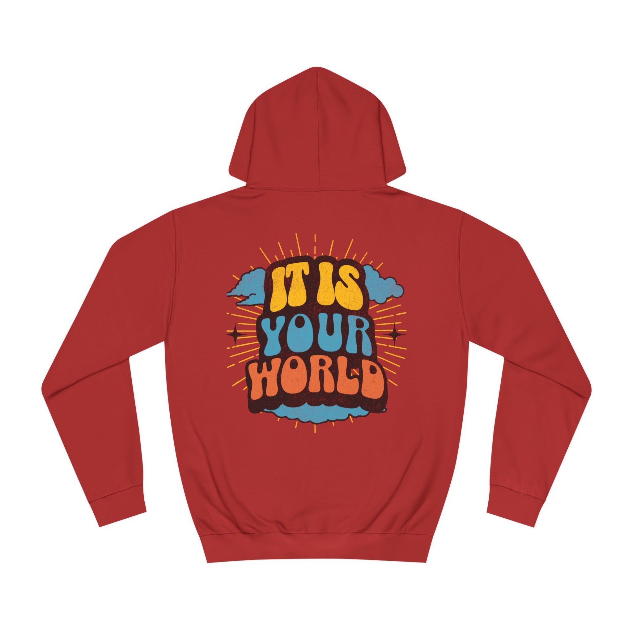 Unisex Your World Hoodie