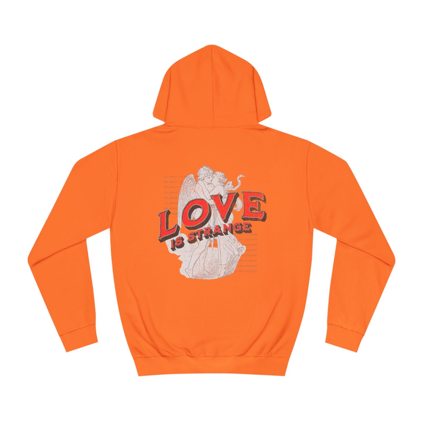 Unisex Love Is Strange Hoodie