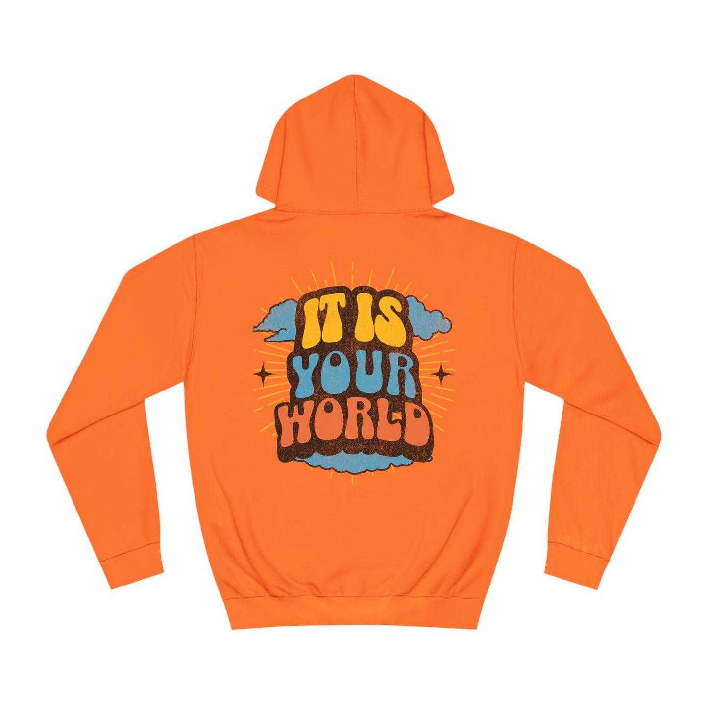 Unisex Your World Hoodie