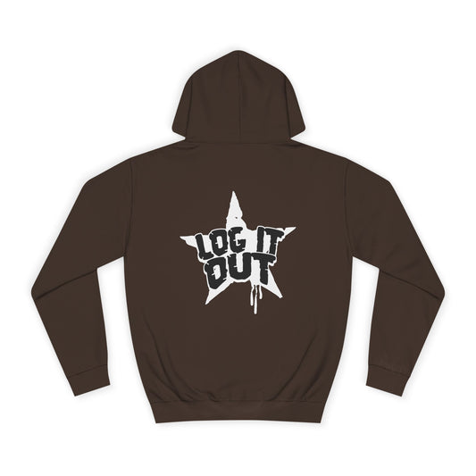 Unisex Hoodie with Bold 'Log It Out' Design, Casual Wear, Street Style Clothing, Custom Apparel, Gifts