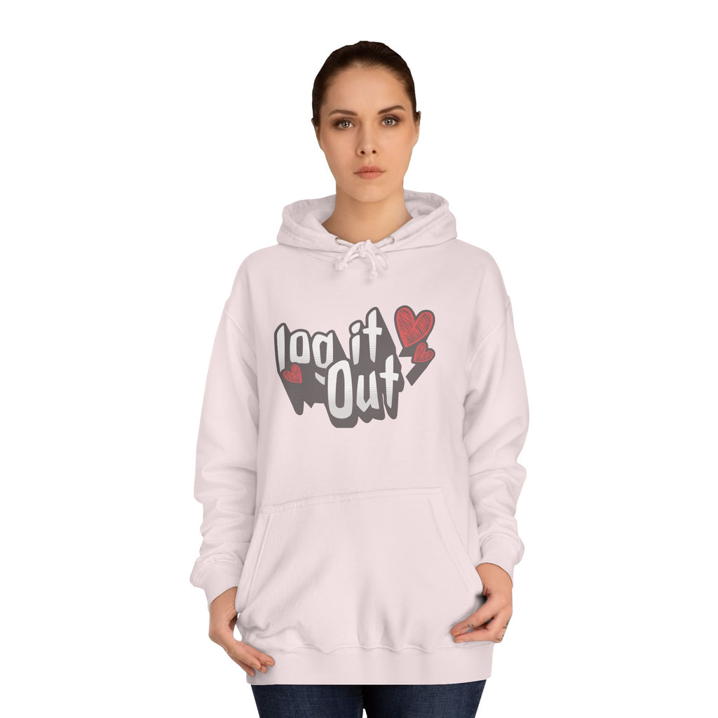 Trendy Log it out Hoodie, Cozy Unisex Sweatshirt, Perfect Gift, Casual Wear, Comfortable Hoodie for Everyday Use