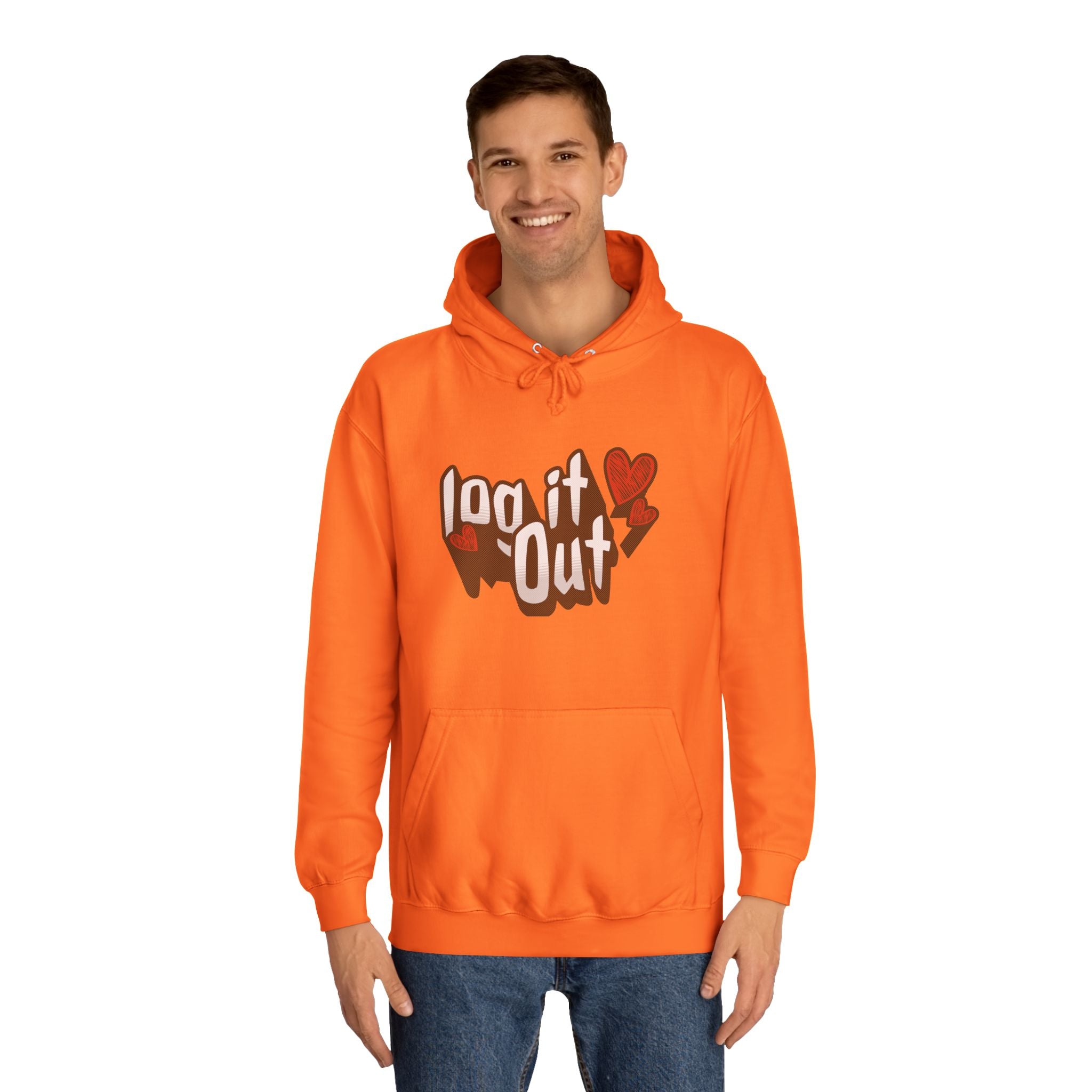 Trendy Log it out Hoodie, Cozy Unisex Sweatshirt, Perfect Gift, Casual Wear, Comfortable Hoodie for Everyday Use