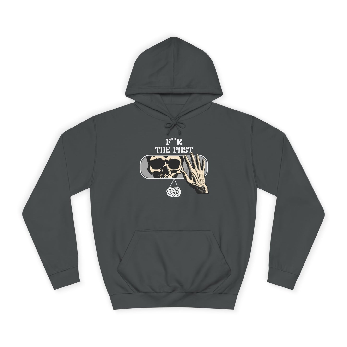 Unisex Hoodie with Bold Message - "F*k The Past" - Casual Wear, Gifts for Graduates, Unique Streetwear, Motivational Apparel