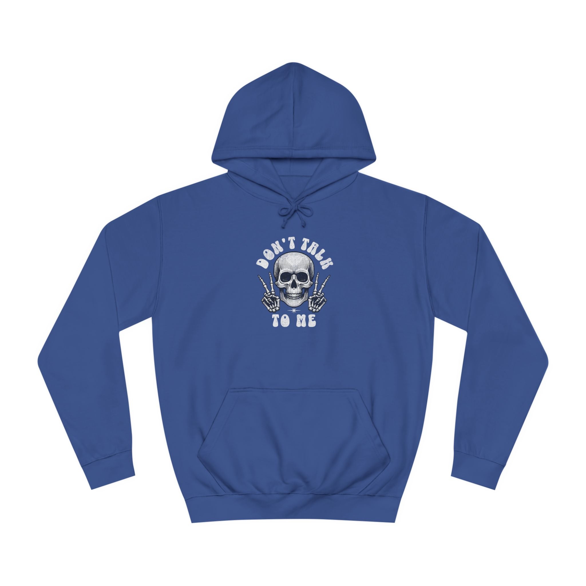 Unisex Don't talk to me Hoodie