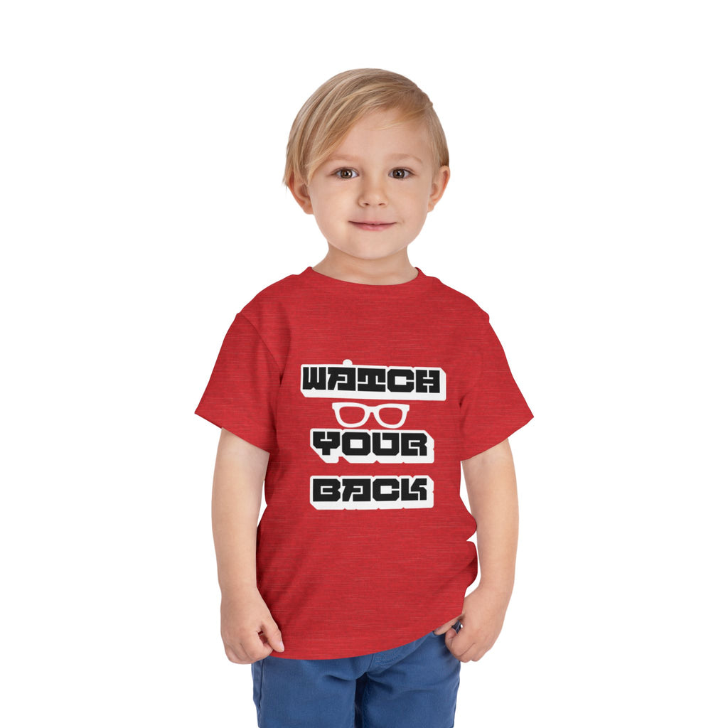 Toddler Tee — "Watch Your Back" Graphic Kids Shirt